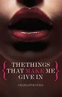 E-Book (epub) The Things That Make Me Give In von Charlotte Stein