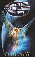 E-Book (epub) Where Angels Fear von Rebecca Levene, Simon Winstone