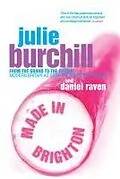 E-Book (epub) Made In Brighton von Julie Burchill, Daniel Raven