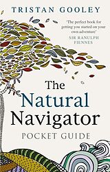 Fester Einband The Natural Navigator Pocket Guide von Tristan Gooley