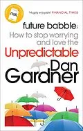 E-Book (epub) Future Babble von Dan Gardner