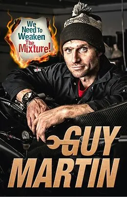 E-Book (epub) We Need to Weaken the Mixture von Guy Martin