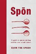 Livre Relié Spon de Barn The Spoon