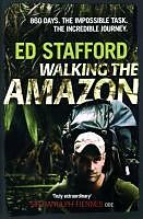 eBook (epub) Walking the Amazon de Ed Stafford
