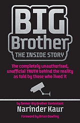 eBook (epub) Big Brother: The Inside Story de Narinder Kaur