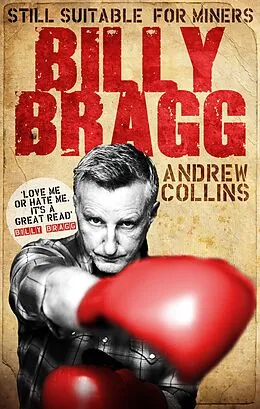 E-Book (epub) Billy Bragg von Andrew Collins
