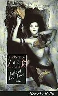 E-Book (epub) Lake Of Lost Love von Mercedes Kelly