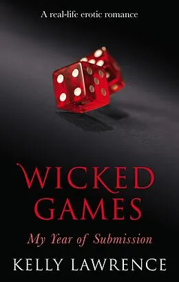 E-Book (epub) Wicked Games von Kelly Lawrence