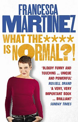 E-Book (epub) What the **** is Normal?! von Francesca Martinez