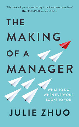 Couverture cartonnée The Making of a Manager de Julie Zhuo