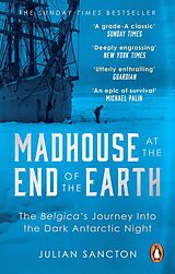 eBook (epub) Madhouse at the End of the Earth de Julian Sancton