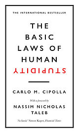 Fester Einband The Basic Laws of Human Stupidity von Carlo M. Cipolla