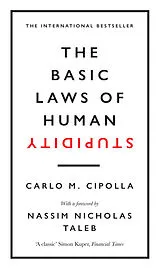 Fester Einband The Basic Laws of Human Stupidity von Carlo M. Cipolla