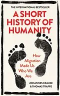 E-Book (epub) Short History of Humanity von Johannes Krause, Thomas Trappe