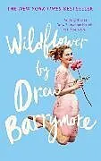 Kartonierter Einband Wildflower von Barrymore Drew