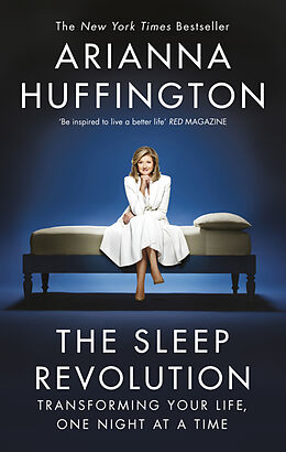 Couverture cartonnée The Sleep Revolution de Arianna Huffington