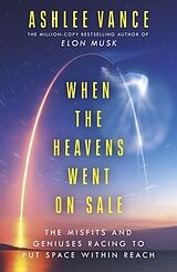 Couverture cartonnée When The Heavens Went On Sale de Ashlee Vance