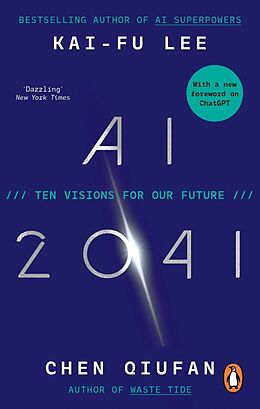 Couverture cartonnée AI 2041 de Kai-Fu Lee, Chen Qiufan