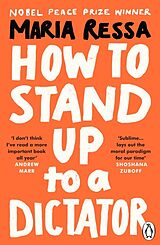 Couverture cartonnée How to Stand Up to a Dictator de Maria Ressa