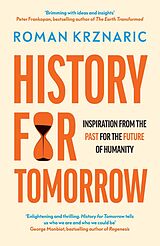 eBook (epub) History for Tomorrow de Roman Krznaric