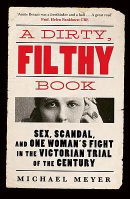 E-Book (epub) A Dirty, Filthy Book von Michael Meyer