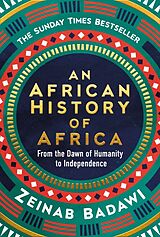 Couverture cartonnée An African History of Africa de Zeinab Badawi