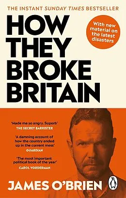 E-Book (epub) How They Broke Britain von James O'Brien