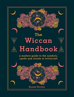 Livre Relié The Wiccan Handbook de Bowes Susan