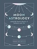 E-Book (epub) Moon Astrology von Teresa Dellbridge
