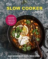 Livre Relié The Slow Cooker Bible de Pyramid