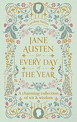 Livre Relié Jane Austen for Every Day of the Year de Anonymous