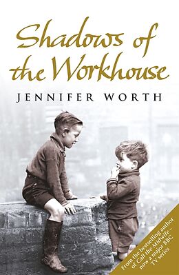 Couverture cartonnée Shadows Of The Workhouse de Worth Jennifer