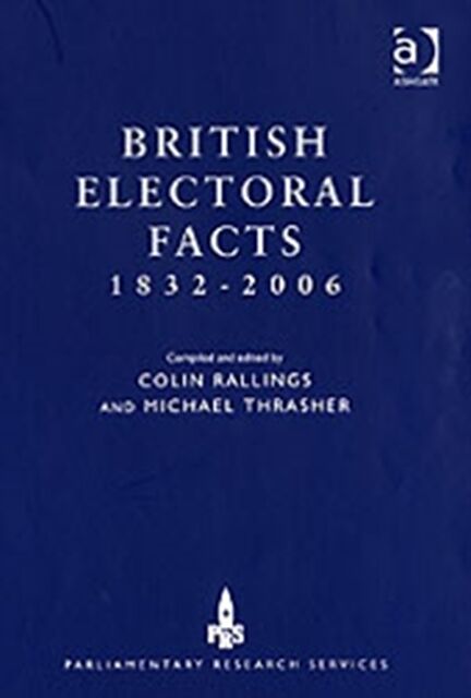 British Electoral Facts 1832-2006