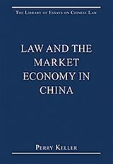 Livre Relié Law and the Market Economy in China de Mr Perry Keller