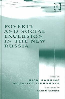 Fester Einband Poverty and Social Exclusion in the New Russia von Nataliya Tikhonova