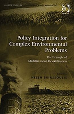 Livre Relié Policy Integration for Complex Environmental Problems de Helen Briassoulis