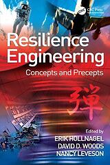 Kartonierter Einband (Kt) Resilience Engineering von HOLLNAGEL ERIK WOODS DAVID D LE