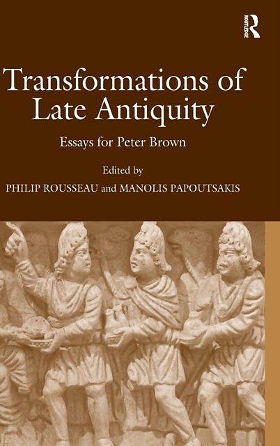 Transformations of Late Antiquity