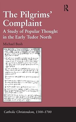 Livre Relié The Pilgrims' Complaint de Michael Bush