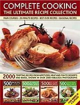 Kartonierter Einband Complete Cooking: the Ultimate Recipe Collection von Anne & Fleetwood, Jenni & Day, Martha Hildyard
