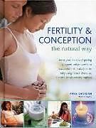 Livre Relié Fertility and Conception the Natural Way de Anne Charlish