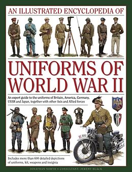 Livre Relié Illustrated Encyclopedia of Uniforms of World War II de Jonathan North