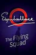 E-Book (epub) The Flying Squad von Edgar Wallace
