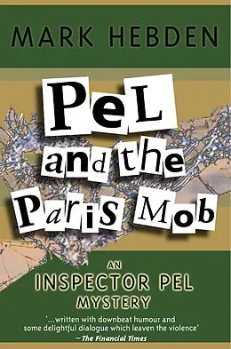 E-Book (epub) Pel And The Paris Mob von Mark Hebden