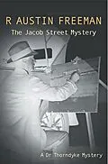 E-Book (epub) The Jacob Street Mystery von R. Austin Freeman