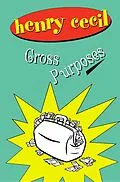 ePUB Cross Purposes von Henry Cecil