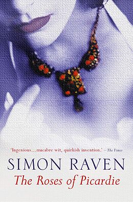 E-Book (epub) The Roses of Picardie von Simon Raven