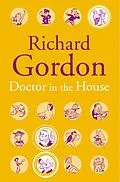 E-Book (epub) Doctor In The House von Richard Gordon