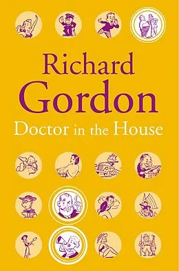 E-Book (epub) Doctor In The House von Richard Gordon