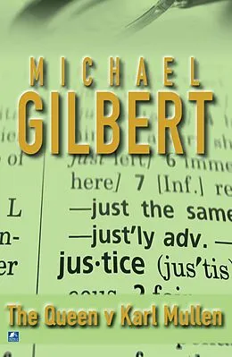 E-Book (epub) The Queen Against Karl Mullen von Michael Gilbert